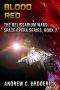 [Relissarium Wars Space Opera 02] • Blood Red